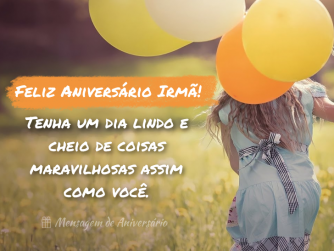 Feliz Aniversário Irmã