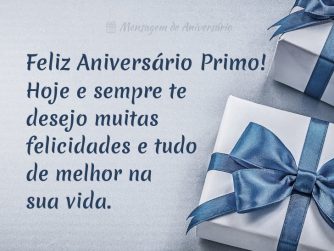 Feliz Aniversário Primo