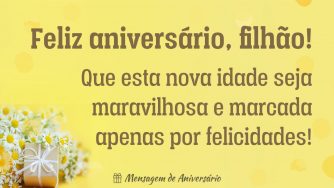 Feliz aniversário, filhão