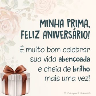 Feliz aniversário para a minha prima abençoada