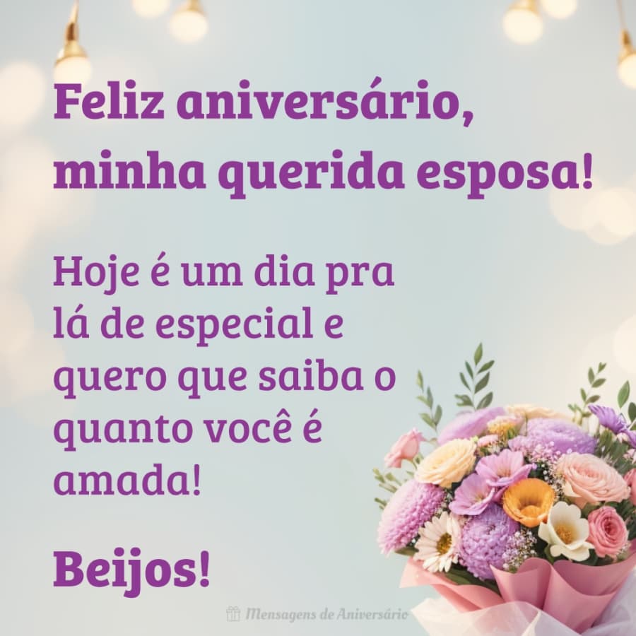 Hoje é seu aniversário, querida esposa